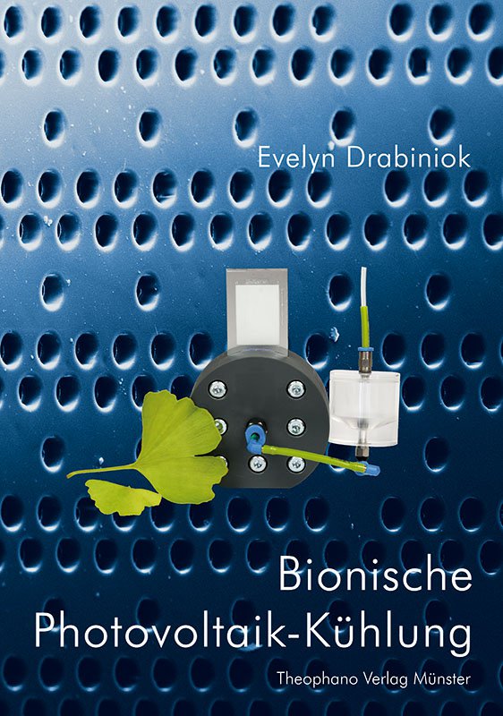 Evelyn Drabiniok - Bionische Photovoltaik-Kühlung